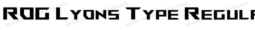 ROG Lyons Type Regular字体转换
